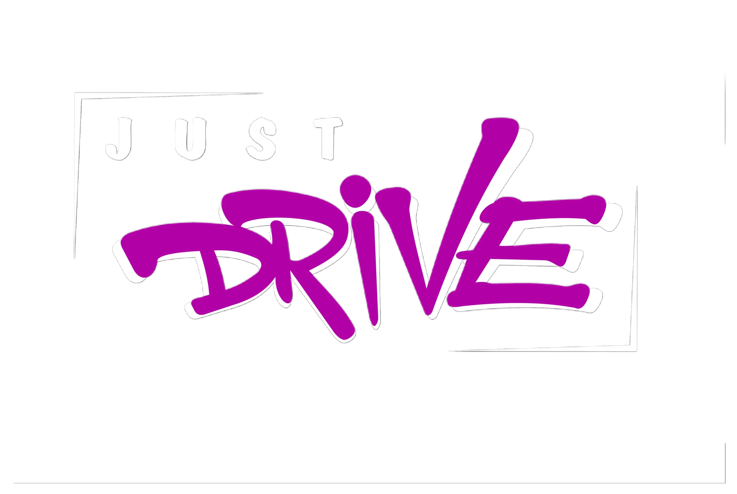 Just Drive